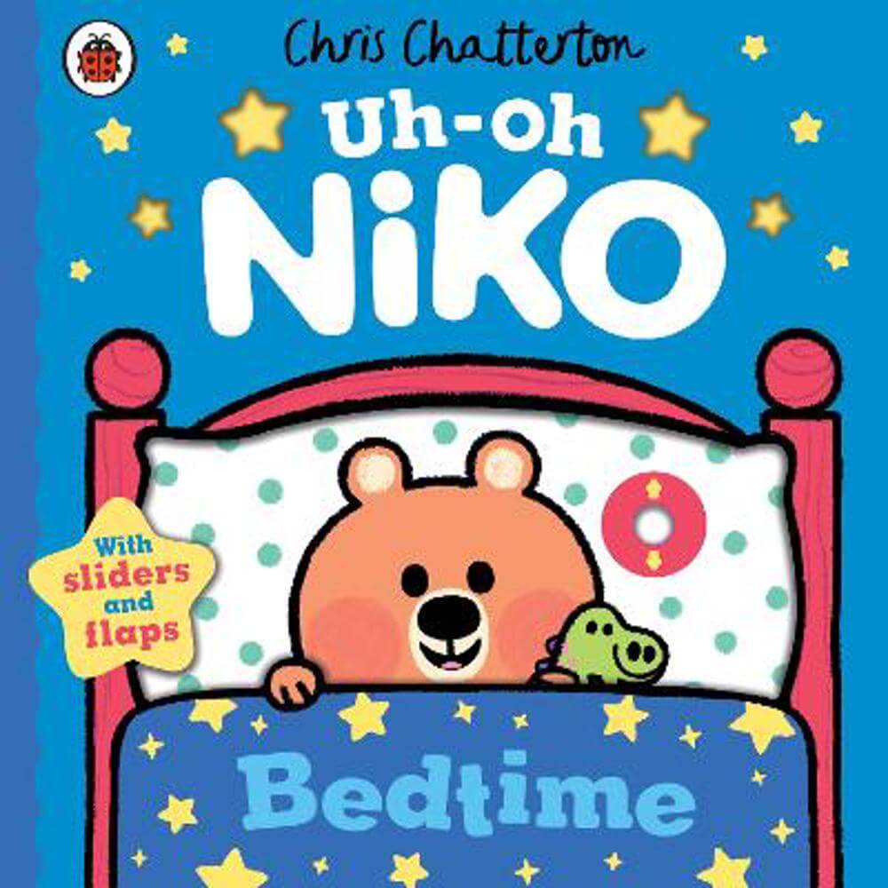 Uh-Oh, Niko: Bedtime - Chris Chatterton